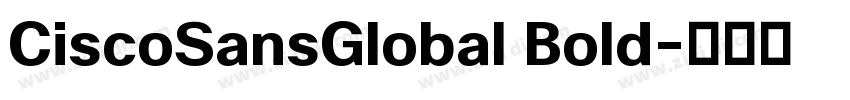 CiscoSansGlobal Bold字体转换